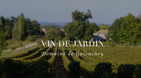 Domaine de Galouchey, trésor de sommeliers